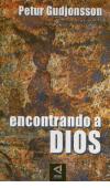 Encontrando a Dios - Petur Gudjonsson